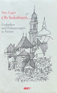 "Oh Solothurn"
