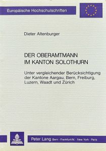 Der Oberamtmann im Kanton Solothurn
